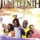 What Is Juneteenth